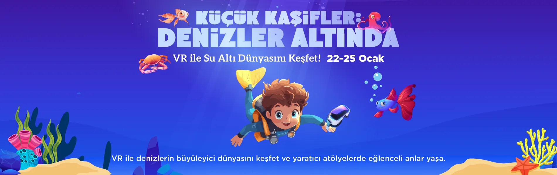 Küçük Kaşifler: Denizler Altında 